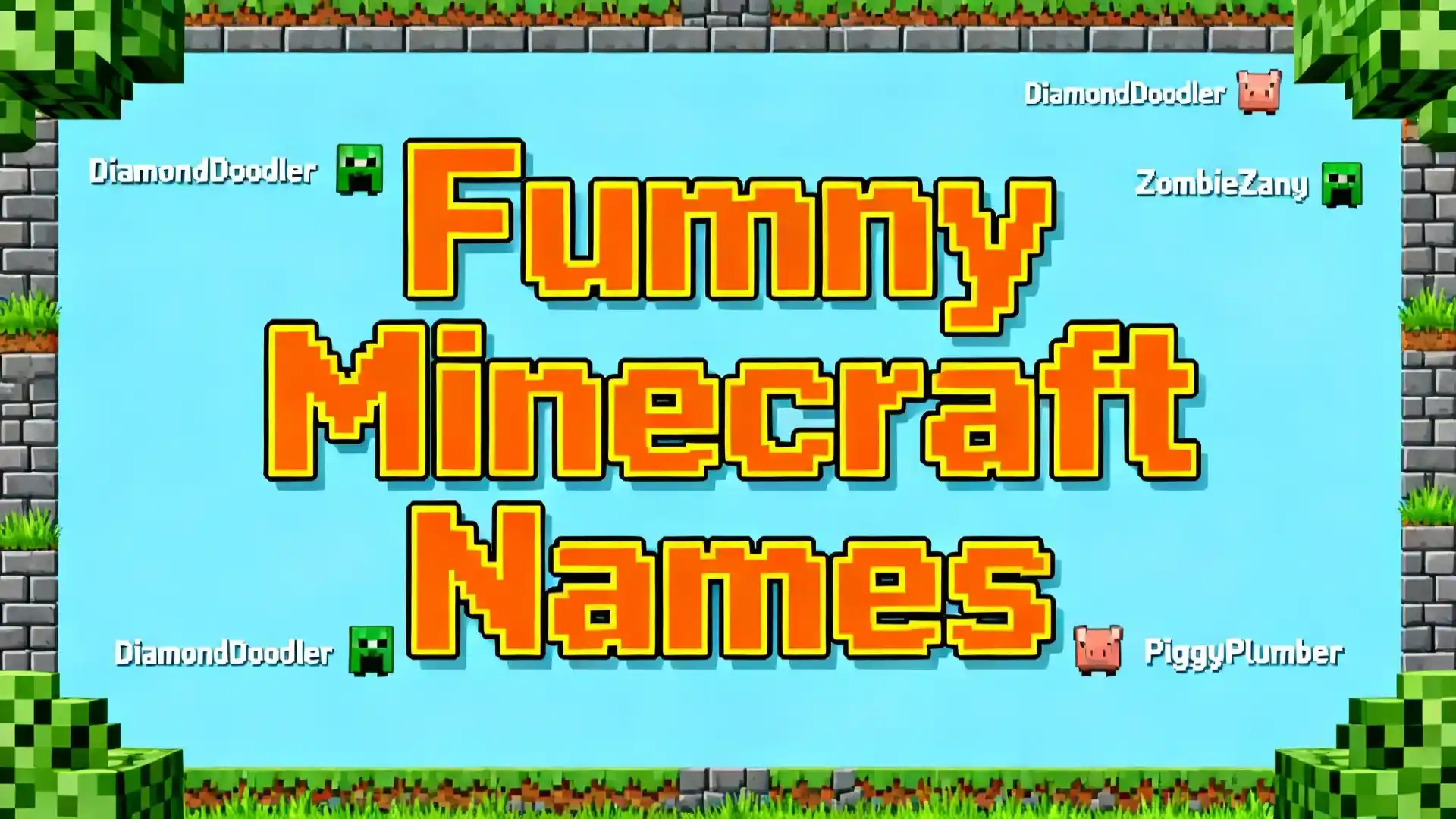 250 Cool and Funny Minecraft Names for Survival Mode
