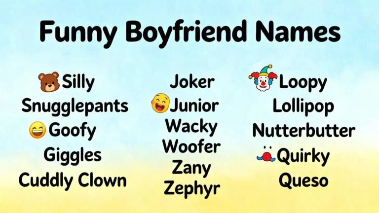 Funny Boyfriend names